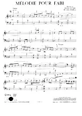 scarica la spartito per fisarmonica Mélodie pour Fabi in formato PDF