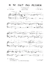 télécharger la partition d'accordéon Il ne faut pas pleurer (Orchestration Complète) (Boléro Jerk) au format PDF