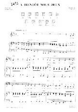 télécharger la partition d'accordéon A bientôt nous deux (Chant : France Gall) au format PDF