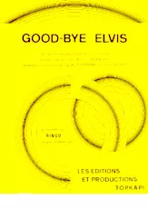 scarica la spartito per fisarmonica Goodbye Elvis in formato PDF