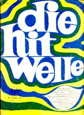 descargar la partitura para acordeón Die Hit Welle (Volume 11) (9 titres) en formato PDF