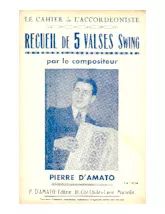 télécharger la partition d'accordéon Recueil de 5 Valses Swing au format PDF