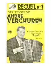 descargar la partitura para acordeón Recueil n°1 des succès de André Verchuren (13 Titres) en formato PDF