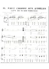 scarica la spartito per fisarmonica Il faut croire aux étoiles (Let's go to San Francisco) in formato PDF