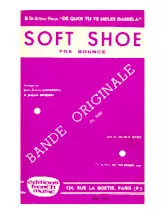scarica la spartito per fisarmonica Soft Shoe (Du Film : De quoi tu te mêles Daniela) (Orchestration Complète) (Fox Bounce) in formato PDF