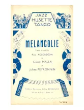 télécharger la partition d'accordéon Mélancolie (Valse Musette) au format PDF