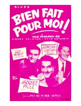 télécharger la partition d'accordéon Bien fait pour moi (Blues Chanté) au format PDF
