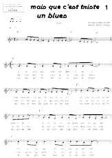 descargar la partitura para acordeón Mais que c'est triste un blues en formato PDF