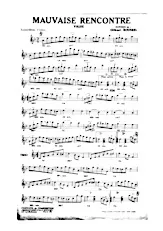 scarica la spartito per fisarmonica Mauvaise rencontre (Valse) in formato PDF