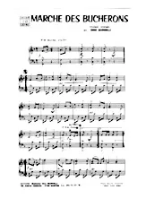 download the accordion score Marche des bûcherons in PDF format