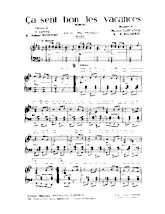 scarica la spartito per fisarmonica Ça sent bon les vacances (Marche Chantée) in formato PDF