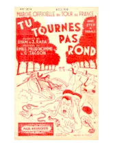 descargar la partitura para acordeón Tu tournes pas rond (Marche officielle du tour de France) en formato PDF