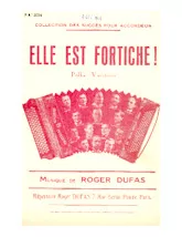télécharger la partition d'accordéon Elle est fortiche (Polka Fantaisie) au format PDF