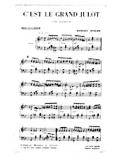 scarica la spartito per fisarmonica C'est le grand Julot (Java Poitevine) in formato PDF