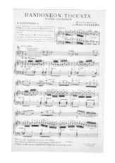 scarica la spartito per fisarmonica Bandonéon Toccata (Duo d'Accordéons + Orchestration) (Tango) in formato PDF