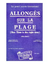 télécharger la partition d'accordéon Allongés sur la plage (Any time is the right time) (Slow Rock) au format PDF