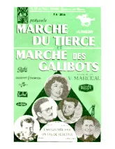 télécharger la partition d'accordéon Marche des Galibots (Orchestration Complète) au format PDF