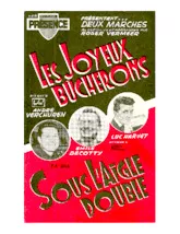descargar la partitura para acordeón Les joyeux bûcherons (Orchestration Complète) (Marche) en formato PDF