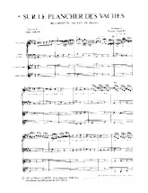 scarica la spartito per fisarmonica Sur le plancher des vaches (Arrangement : Maurice Larcange) (De l'opérette : Au pays du soleil) in formato PDF