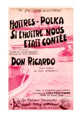 download the accordion score Huîtres Polka + Si l’huître nous était contée (Du film : Joyau du Littoral) (Orchestration Complète) in PDF format