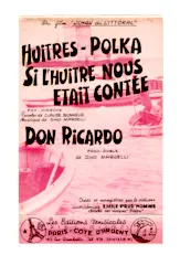 descargar la partitura para acordeón Huîtres Polka + Si l’huître nous était contée (Du film : Joyau du Littoral) (Orchestration Complète) en formato PDF