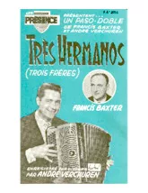 download the accordion score Très Hermanos (Trois frères) (Orchestration Complète) (Paso Doble) in PDF format