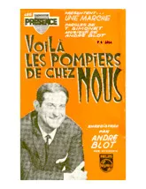 download the accordion score Voilà les pompiers de chez nous (Orchestration Complète) (Marche) in PDF format
