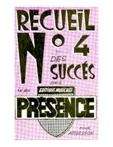 télécharger la partition d'accordéon Recueil n°4 des succès des Editions Musicales Présence pour Accordéon (13 Titres) au format PDF