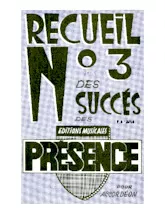 télécharger la partition d'accordéon Recueil n°3 des succès des Editions Musicales Présence pour Accordéon (14 Titres) au format PDF