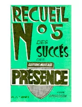télécharger la partition d'accordéon Recueil n°5 des succès des Editions Musicales Présence pour Accordéon (15 Titres) au format PDF