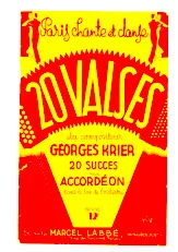 télécharger la partition d'accordéon Recueil : Paris chante et danse 20 valses du compositeur Georges Krier / 20 Succès pour Accordéon au format PDF