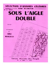 télécharger la partition d'accordéon Sous l'aigle double (Marche) au format PDF