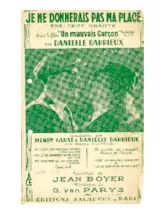 descargar la partitura para acordeón Je ne donnerais pas ma place (Du Film : Un mauvais garçon) (Chant : Henry Garat / Danielle Darrieux) (Fox Trot Chanté) en formato PDF