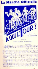 download the accordion score A qui l' tour (Marche Chantée) in PDF format