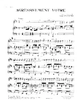 scarica la spartito per fisarmonica Agressivement Vôtre (Tango Chanté) in formato PDF