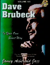 descargar la partitura para acordeón Recueil : Dave Brubeck : In Your Own Sweet Way (Volume 105) (12 Titres) (2.8 mb en formato PDF