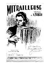 scarica la spartito per fisarmonica Mitrailleuse (Valse Caprice) in formato PDF
