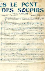 download the accordion score Sous le pont des soupirs (Valse Populaire) in PDF format