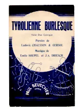 scarica la spartito per fisarmonica Tyrolienne Burlesque (Valse) in formato PDF