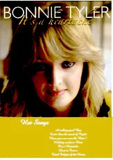 télécharger la partition d'accordéon Bonnie Tyler : It's a heartache Hot songs (7 titres) au format PDF