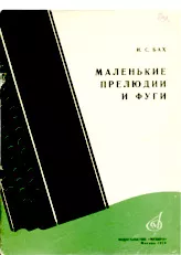 scarica la spartito per fisarmonica Little Preludes en Fuga's (Muziekuitgeverij Moskou 1970) in formato PDF