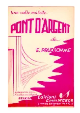 scarica la spartito per fisarmonica Pont d'argent (Valse Musette) in formato PDF