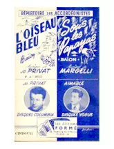 télécharger la partition d'accordéon L'oiseau bleu (Orchestration) (Baïao) au format PDF