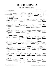 scarica la spartito per fisarmonica Toujours là (Polka Variations) in formato PDF