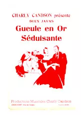 scarica la spartito per fisarmonica Gueule en or (Orchestration) (Arrangement : Jos Walicki) (Java Chantée) in formato PDF