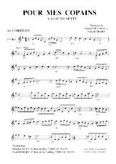 télécharger la partition d'accordéon Pour mes copains (Valse Musette) au format PDF