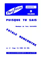 scarica la spartito per fisarmonica Fatale rencontre (Orchestration) (Boléro) in formato PDF