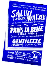 download the accordion score Saluti Walzer (Salutations) + Paris la belle (Bella Parigi) (Valse Musette) in PDF format