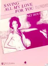 descargar la partitura para acordeón Saving all my love for you (Chanté par Whitney Houston) en formato PDF