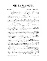 scarica la spartito per fisarmonica Ah la musique (Fox Trot) in formato PDF